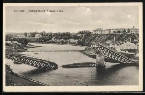 AK Grodno, Zersprengte Stadtbrücke