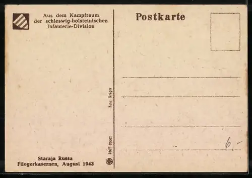 AK Staraja Russa, Kampfraum der schleswig-holsteinischen Infanterie-Division, Fliegerkasernen 1943