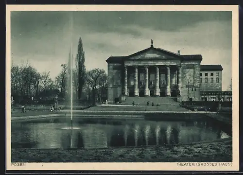 AK Posen, Theater, Grosses Haus