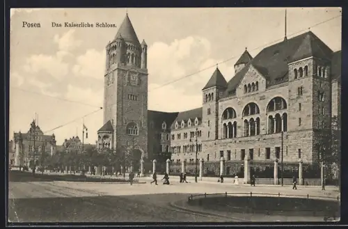 AK Posen, Das kaiserliche Schloss mit Passanten