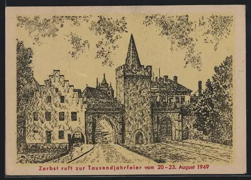 Künstler-AK Zerbst, Tausendjahrfeier 1949, Stadttor