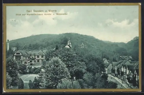 AK Bad Sooden a. Werra, Blick auf Kurmittelhaus, Kirche und Weinreihe
