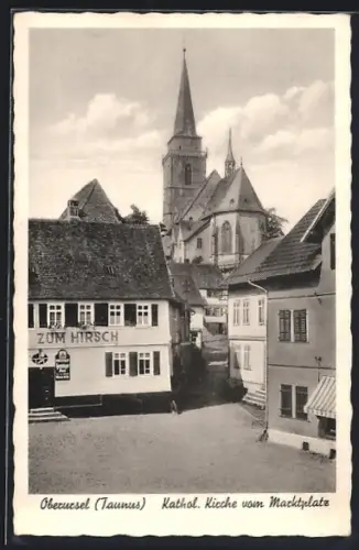 AK Oberursel /Taunus, Katholische Kirche vom Marktplatz aus gesehen