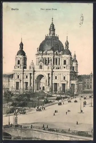 AK Berlin, Der neue Dom
