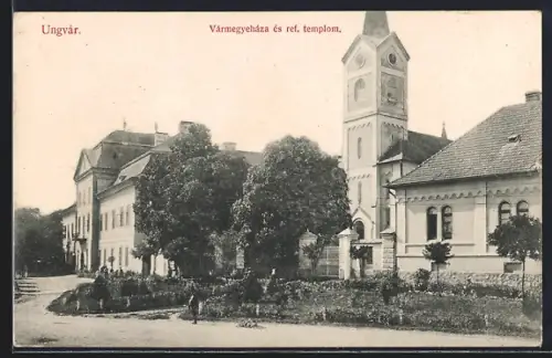 AK Ungvar, Varmegyehaza es ref. templom