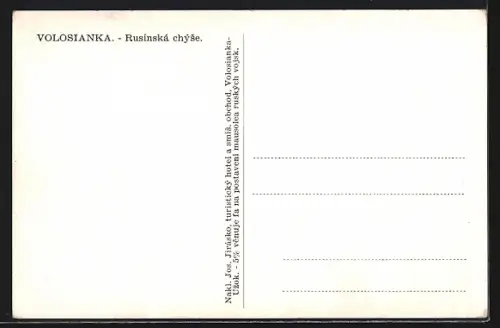 AK Volosianka, Rusínská chýse