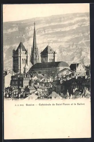 AK Genève, Cathédrale de Saint-Pierre et le Salève