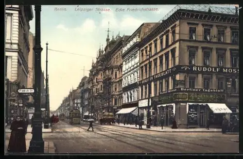 AK Berlin, Strassenbahn in der Leipzigerstrasse, Ecke Friedrichstrasse