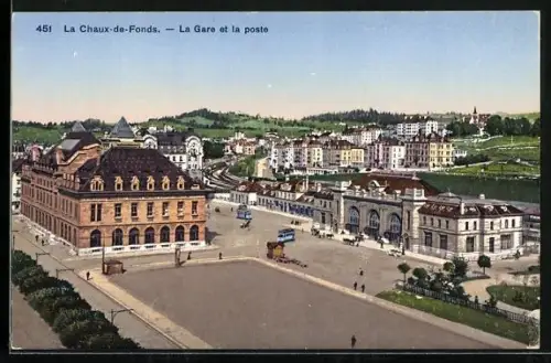 AK La Chaux-de-Fonds, La Gare et la Poste, Bahnhof und Post