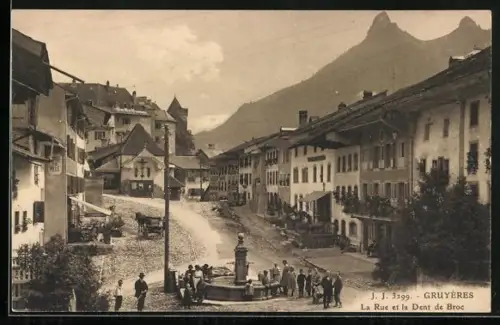 AK Gruyères, La Rue et la Dent de Broc