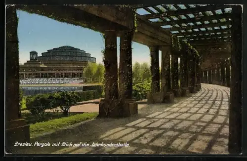 AK Breslau, Pergola mit Blick auf die Jahrhunderthalle