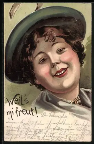 AK Weil`s mi freut, Gesicht einer lächelnden Frau mit Hut