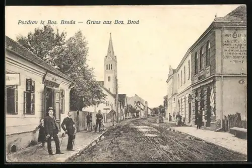 AK Bos. Brod, Strassenpartie mit Kirchblick