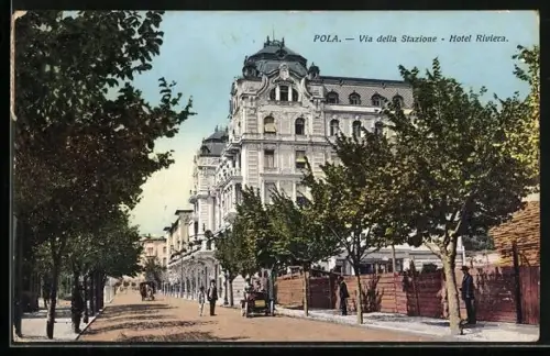 AK Pola, Via della Stazione, Hotel Riviera