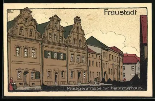 Künstler-AK Fraustadt, Predigerstrasse mit Herbergerhaus