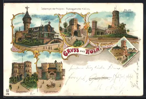 Lithographie Köln-Neustadt, Café Restaurant Ulrepforte, Severinthor, Hahnenthor, Eigelsteinthor, Alte Bottmühle