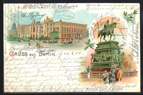 Lithographie Berlin, Palais Kaiser Wilhelm I., Denkmal Friedrich d. Grossen