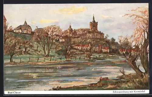 Künstler-AK Bad Cleve, Schwanenburg mit Kermisdal