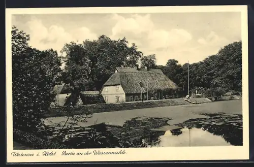 AK Westensee i. Holst., Partie an der Wassermühle, Carl Beckmann`s Gasthof