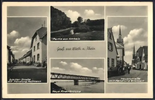 AK Wörth am Rhein, Schillerstrasse mit Handlung Hoffmann, Hauptstrasse mit Handlung Brossart, Neue Rheinbrücke