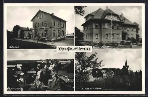 AK Grossschirma, Bahnhof, Gemeindeamt, Mitteldorf und Kirche mit Pfarre