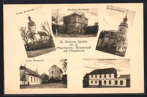 AK Wormstedt /Pfuhlsborn, Pfarrhaus, Kirche, Schule