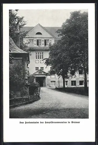 AK Weimar / Thür., Feodoraheim des Hauptfrauenvereins