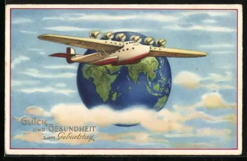 AK Wasserflugzeug vor Weltkugel, Geburtstagsgruss