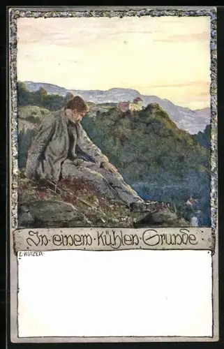 Künstler-AK Ernst Kutzer: Ostmark, In einem kühlen Grunde