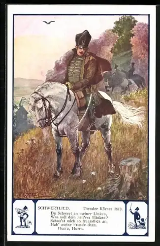 Künstler-AK T. Welzl: Theodor Körner zu Pferd, Schwertlied