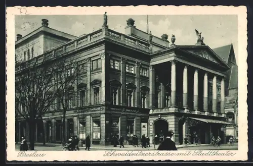 AK Breslau, Stadttheater in der Schweidnitzerstrasse