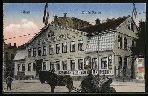 AK Libau, Grosse Strasse mit Weinhandlung H. Kirchhof