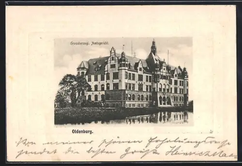AK Oldenburg / Gr., Grossherzogliches Amtsgericht, Elisabethstrasse