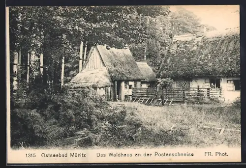 AK Graal, Das Waldhaus an der Postenschneise