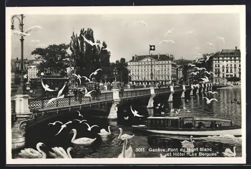AK Genève, Pont du Mont Blanc et Hôtel Les Bergues