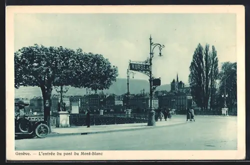 AK Genève, L`entrée du pont du Mont-Blanc
