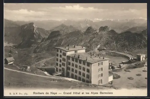 AK Rochers de Naye, Grand Hôtel et les Alpes Bernoises