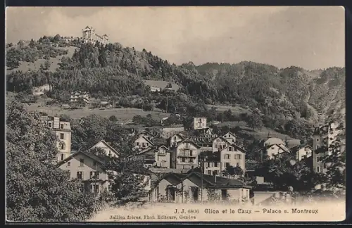 AK Montreux, Glion et le Caux, Palace s. Montreux