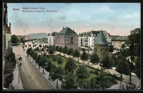 AK Metz, Kaiser Wilhelm Ring, Boulevard Empereur Guillaume