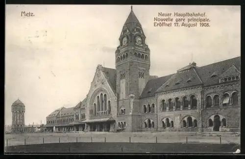 AK Metz, Neuer Hauptbahnhof, Eröffnet 1908