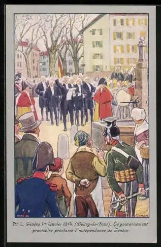 Künstler-AK Genève, Bour-de-Four, Le gouvernement provisoire provlame l`indépendance de Genève