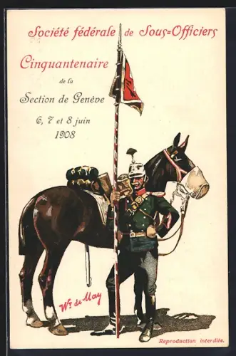 Künstler-AK Geneve, Societe federale de Sous-Officiers Cinquantenaire 1908, Soldat mit Fahne