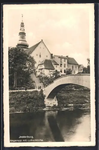 AK Insterburg, Angerapp mit Brücke und Lutherkirche