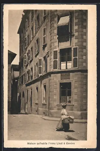 AK Genève, Maison qu`habite Franz Liszt