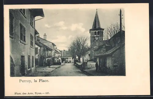 AK Perroy, La Place
