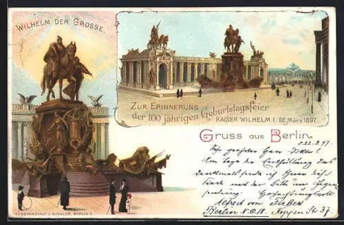 Lithographie Berlin, Kaiser-Wilhelm-Denkmal, 100-jährige Geburtstagsfeier Kaiser Wilhelm I., 22. März 1897