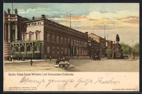 Lithographie Berlin, Palais Kaiser Wilhelm I, historisches Eckfenster, Denkmal