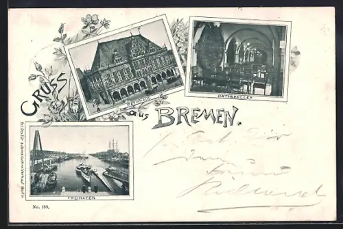 AK Bremen, Rathaus, Ratskeller, Freihafen