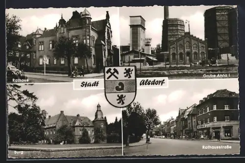 AK Alsdorf / Rheinl., Rathausstrasse mit Geschäften, Kohle-Grube Anna I, Burg