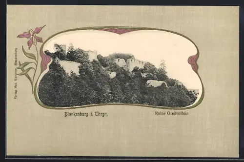 AK Blankenburg / Thür. Wald, Ruine Greifenstein